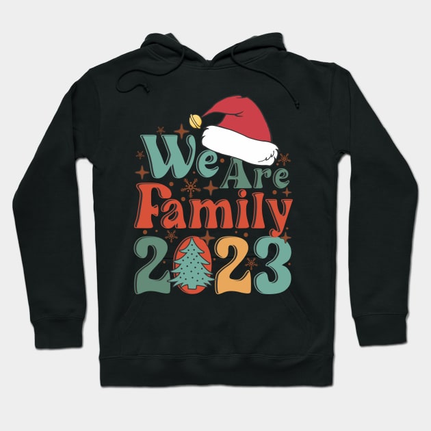 2023 We are Family Christmas Matching Hoodie by JDVNart